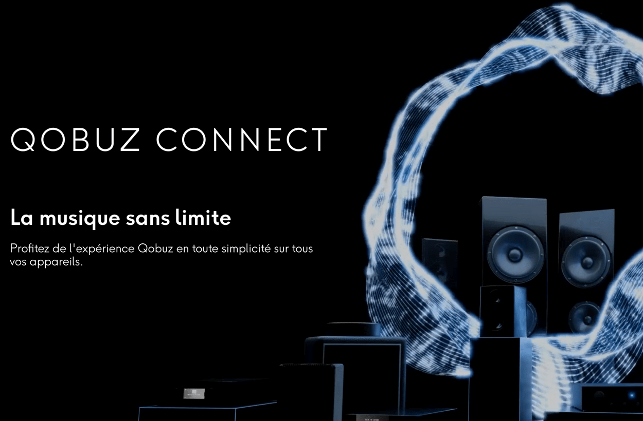 Annonce Qobuz Connect musique sans limite.