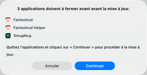 Fermer trois applications pour mise à jour.