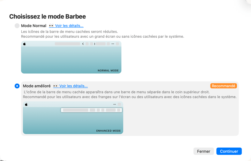 Choisissez entre mode normal et mode amélioré.