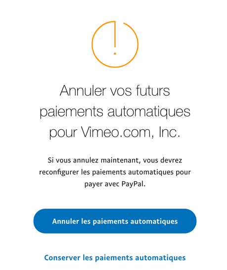 Annulation des paiements automatiques Vimeo via PayPal